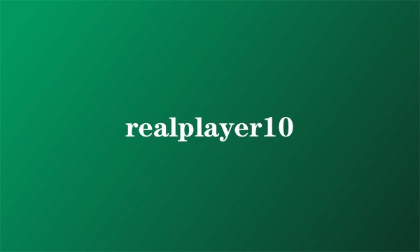 realplayer10