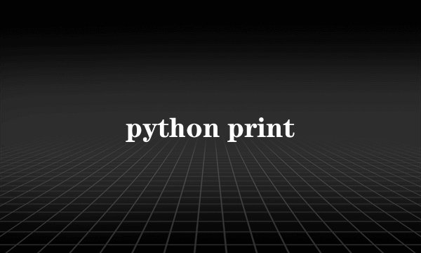 python print