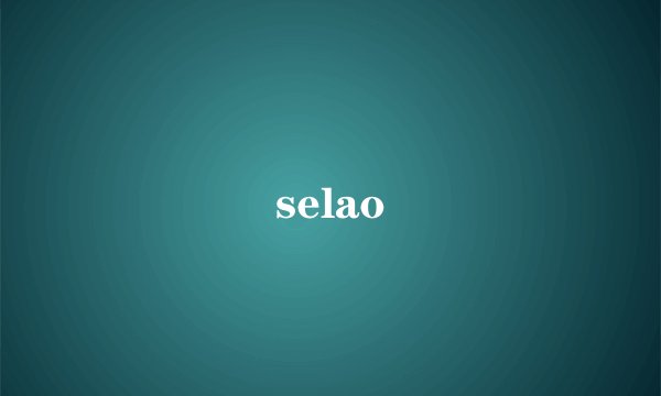 selao