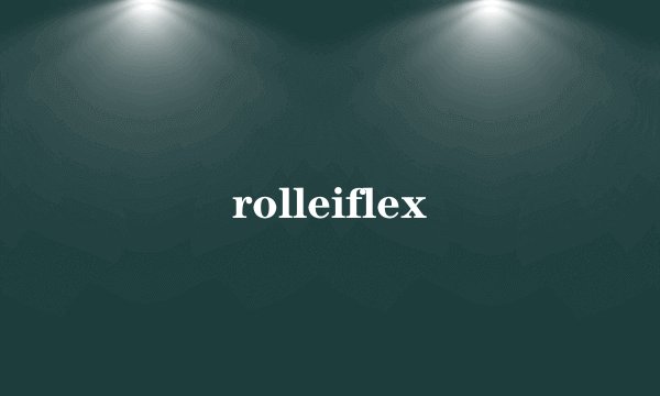 rolleiflex