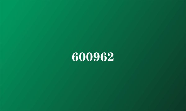 600962