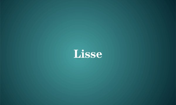Lisse